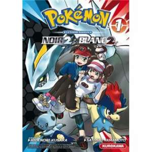 Pokémon noir et blanc 2 : T01