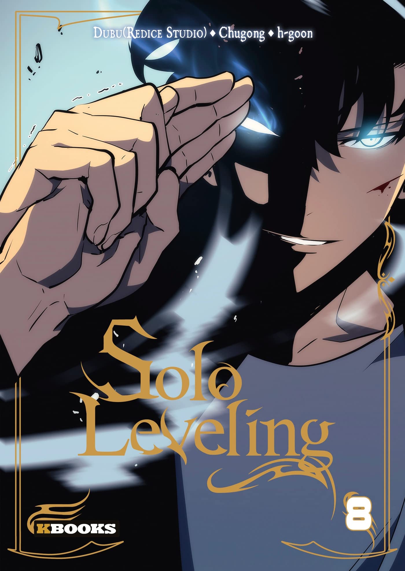 Acheter Solo leveling : T08 - KBOOKS Chugong - Livres Mangas - L'Échoppe  des Légendes