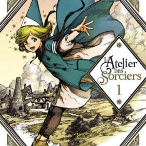 L'atelier des sorciers : T01