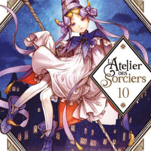 L'atelier des sorciers : T10