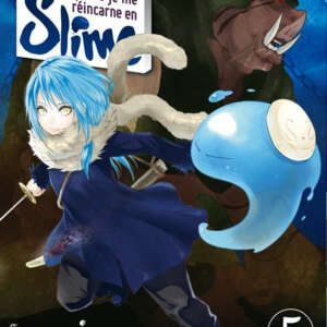 Moi, quand je me réincarne en Slime : T05