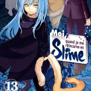 Moi, quand je me réincarne en Slime : T13