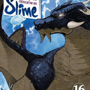 Moi, quand je me réincarne en Slime : T16