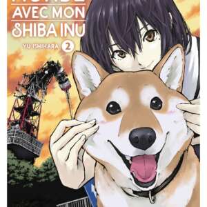 La fin du monde avec mon shiba inu : T02