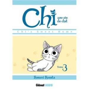 Chi - Une vie de chat : T03