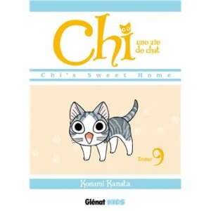 Chi - Une vie de chat : T09