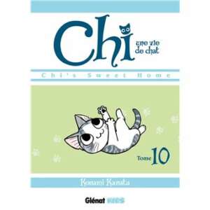 Chi - Une vie de chat : T10
