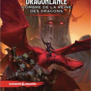 Dungeons & Dragons 5 : L'Ombre de la Reine des Dragons