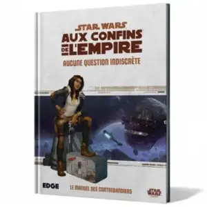 Star Wars : Aux confins de l'Empire - Aucune question indiscrète