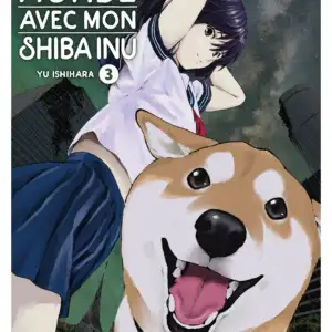La fin du monde avec mon shiba inu : T03