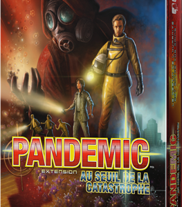 Pandemic : Au seuil de la catastrophe (ext)