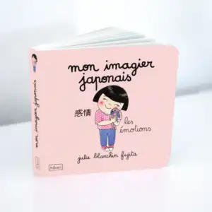 Mon imagier japonais : Les émotions