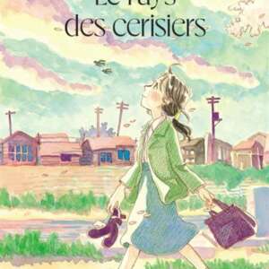 Le pays des cerisiers