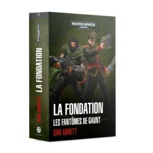 La Fondation : Les fantômes de Gaunt - Black Library