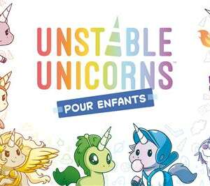 Unstable unicorns : Kids