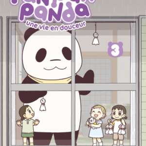 Pan'Pan Panda, une vie en douceur T03
