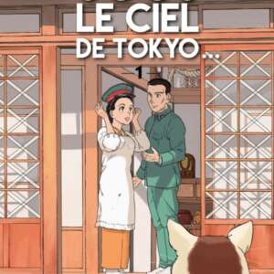 Sous le ciel de Tokyo : T01
