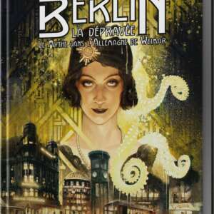 L'appel de Cthulhu : Berlin la dépravée