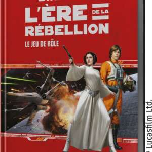 Star Wars : L'ère de la rébellion - Livre de base