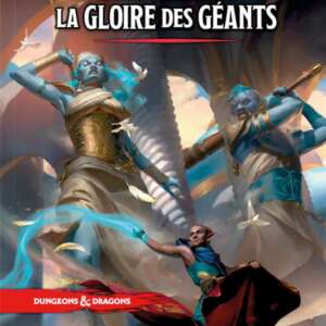 Dungeons & dragons 5 : La gloire des géants