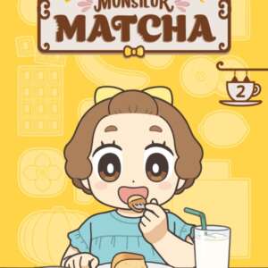 Les petits en-cas de Monsieur Matcha : T02