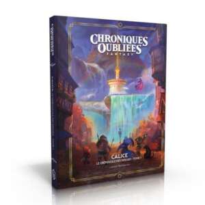 Chroniques oubliées fantasy - 2e édition : Calice le crépuscule des déesses - Tome 1