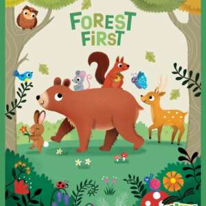 Forest First