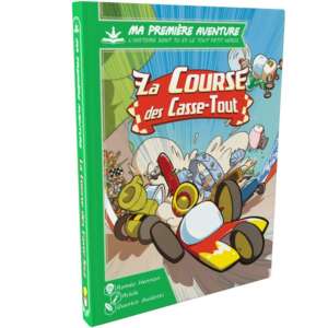 Ma première aventure : La course des Casse-Tout