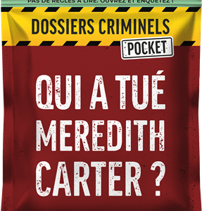 Dossiers criminels pocket : Qui a tué Meredith Carter