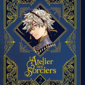 L'atelier des sorciers : T02 - Edition grimoire