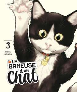 La gameuse et son chat : T03
