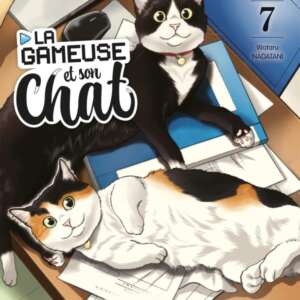 La gameuse et son chat : T07