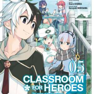 Classroom for heroes : T05