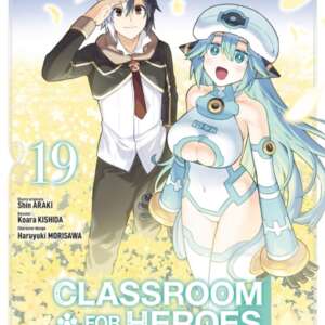 Classroom for heroes : T19