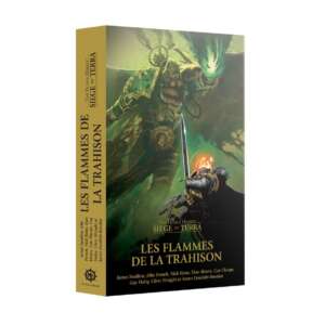 Horus Heresy : Siege of Terra - Les flammes de la trahison - Black library