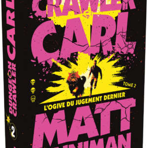 Dungeon crawler Carl : Tome 2