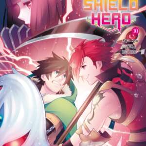 The Rising of the Shield Hero - vol. 10