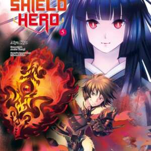 The Rising of the Shield Hero - vol. 05