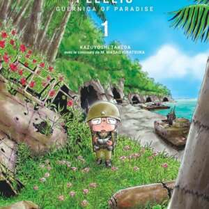 Peleliu, Guernica of Paradise : T01