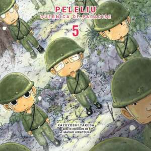 Peleliu, Guernica of Paradise : T05
