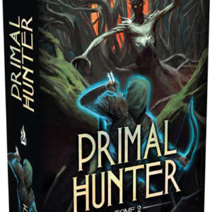 Primal hunter : Tome 2