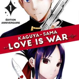Kaguya-sama love is war : T001 - Edition Anniversaire