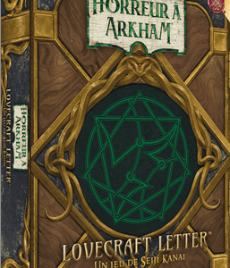 Horreur à Arkham - Lovecraft Letter : Un jeu Love Letter