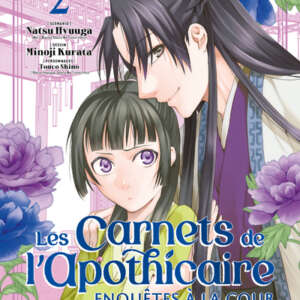 Les carnets de l'apothicaire - Enquêtes à la cour : T02