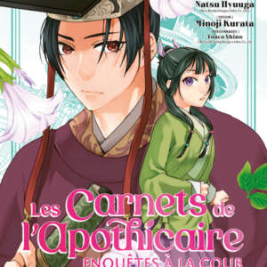 Les carnets de l'apothicaire - Enquêtes à la cour : T06