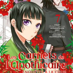 Les carnets de l'apothicaire - Enquêtes à la cour : T07