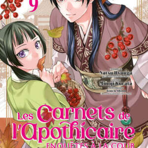 Les carnets de l'apothicaire - Enquêtes à la cour : T09