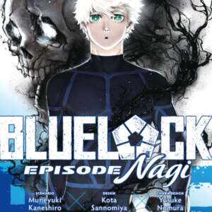 Blue Lock - Episode Nagi : T07