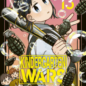 Kindergarten Wars : T13